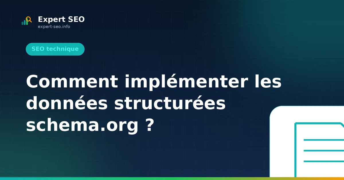 Comment implémenter les données structurées schema.org ?