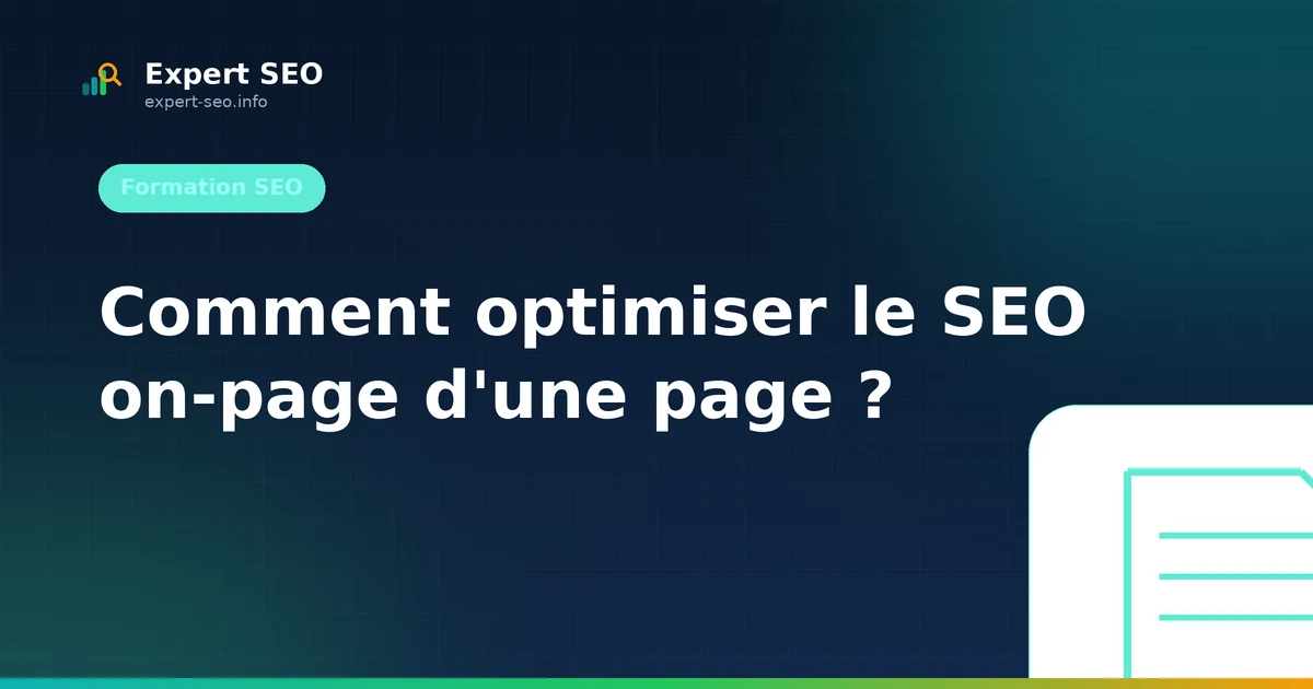 Comment optimiser le SEO on-page d'une page ?