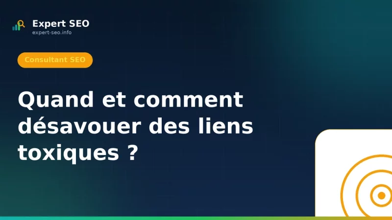 Quand et comment désavouer des liens toxiques ?