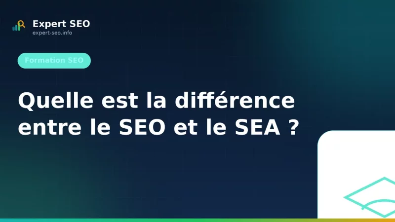 Quelle est la différence entre le SEO et le SEA ?